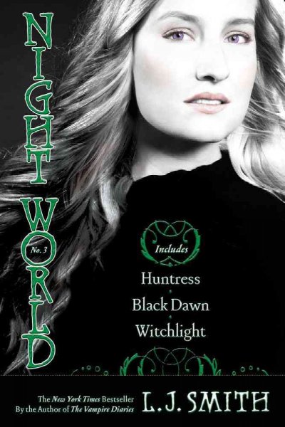 Night World No. 3: Huntress, Black Dawn, Witchlight