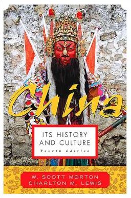 China: Its History and Culture (4th Edition) 
