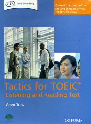 Tactics for Toeic: Listening and Reading Test (盒裝) (附光碟)