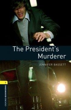 The President’s Murder